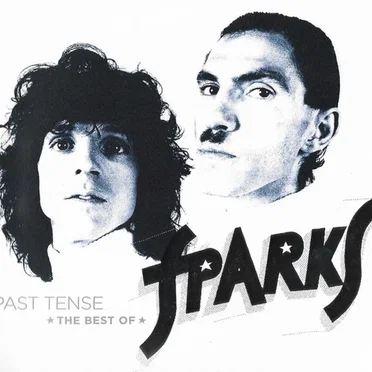 Past Tense: The Best of Sparks