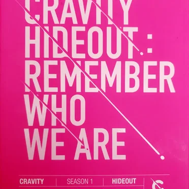 Season 1. Hideout: Remember Who We Are