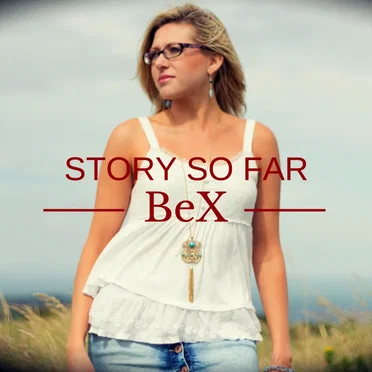 Story So Far by BeX - album cover