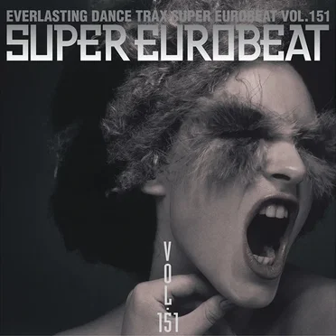 Super Eurobeat, Volume 151 by Various Artists - album cover