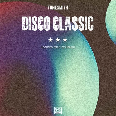 Disco Classic by Tunesmith - album cover