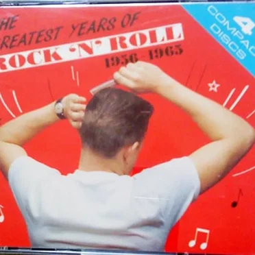 The Greatest Years of Rock ’n’ Roll 1956–1965 by Various Artists - album cover