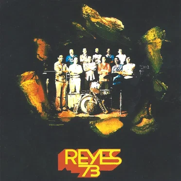 Reyes 73 by Los Reyes 73 - album cover