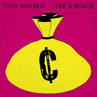 Fire & Rescue by The Stick Arounds - album cover