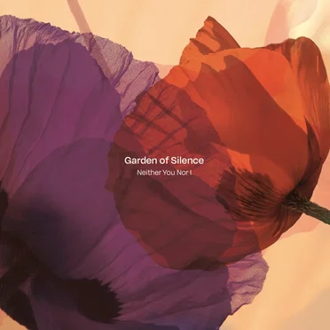 Neither You Nor I by Garden of Silence - album cover