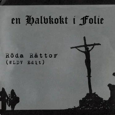 Röda råttor (WLDV edit) by En Halvkokt i Folie - album cover