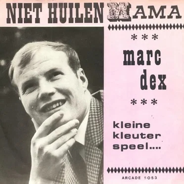 Niet huilen mama / Kleine kleuter, speel
