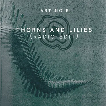 Thorns and Lilies