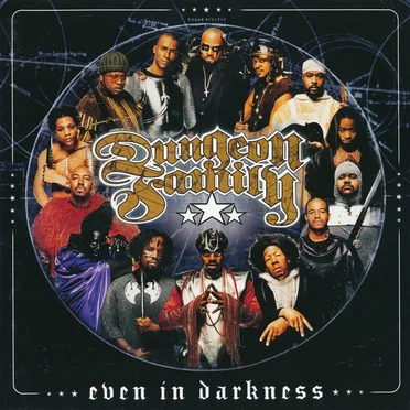 Even in Darkness by Dungeon Family - album cover