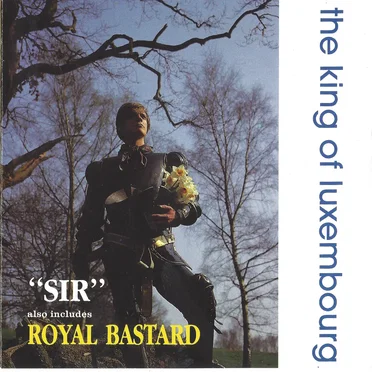 “Sir” / Royal Bastard