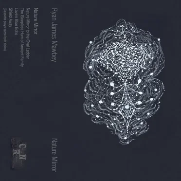 Nature Mirror by Ryan James Mawbey - album cover