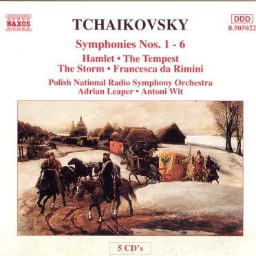 Symphonies nos. 1-6 / Hamlet / The Tempest / The Storm / Francesca da Rimini