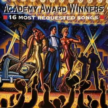 Academy Award Winners: 16 Most Requested Songs by Various Artists - album cover