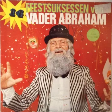 14 feestsuksessen van Vader Abraham