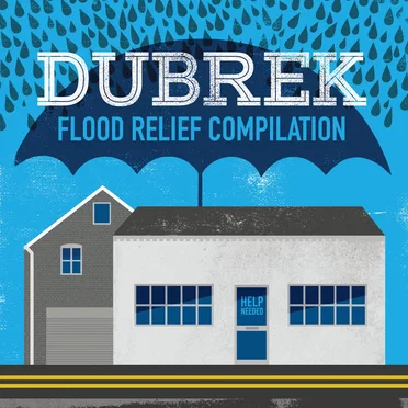 Dubrek Flood Relief by Various Artists - album cover