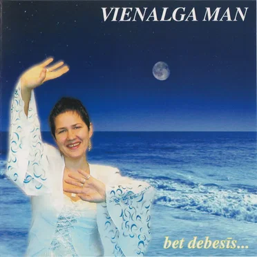 Bet debesīs...