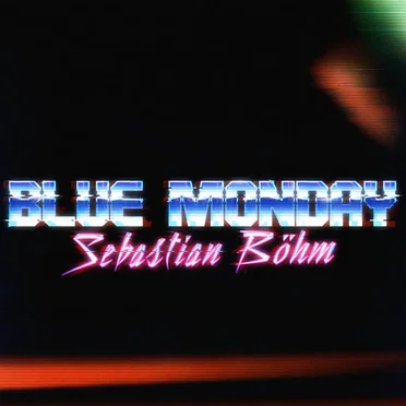 Blue Monday by Sebastian Böhm - album cover