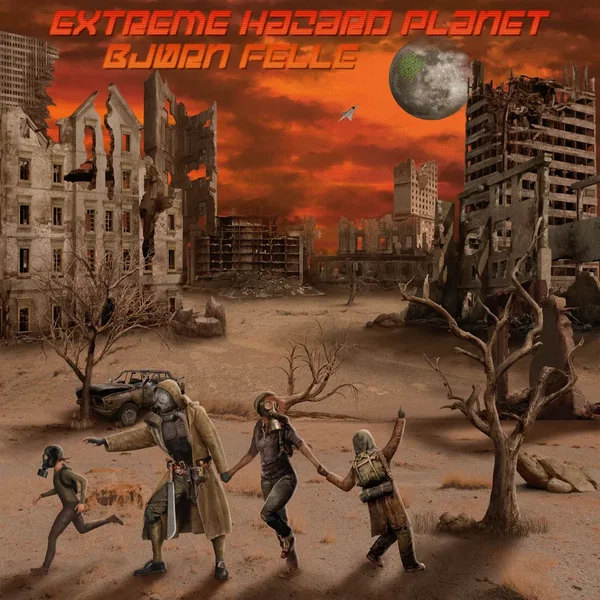 Extreme Hazard Planet