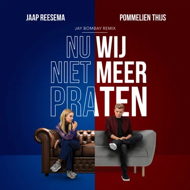Nu wij niet meer praten (Jay Bombay Remix)