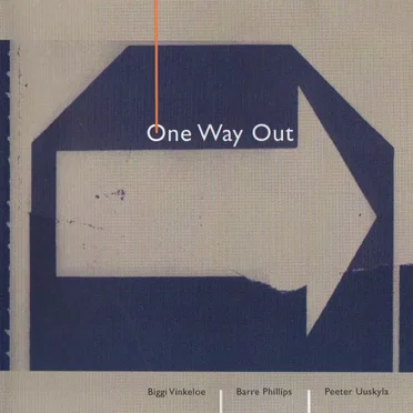 One Way Out