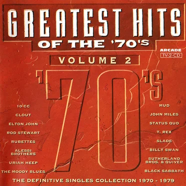 Greatest Hits Of The '70's Volume 2 - The Definitive Singles Collection 1970-1979 by Various Artists - album cover