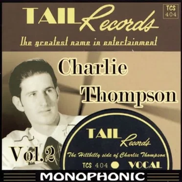 Charlie Thompson Vol. 2