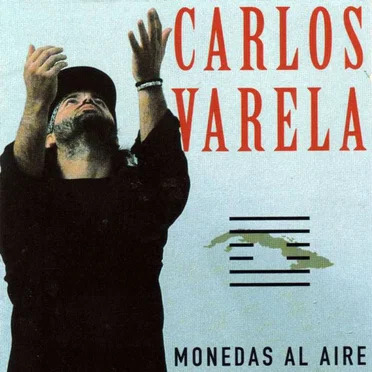 Monedas al aire by Carlos Varela - album cover
