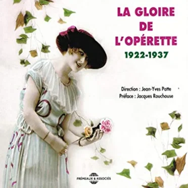 La Gloire de l’opérette 1922–1937 by Various Artists - album cover
