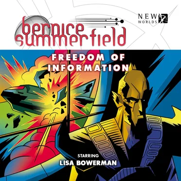 Bernice Summerfield: Freedom of Information by Eddie Robson - album cover