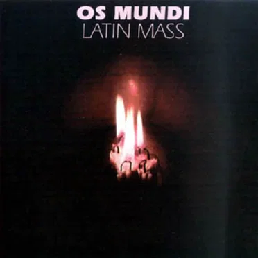 Latin Mass by Os Mundi - album cover