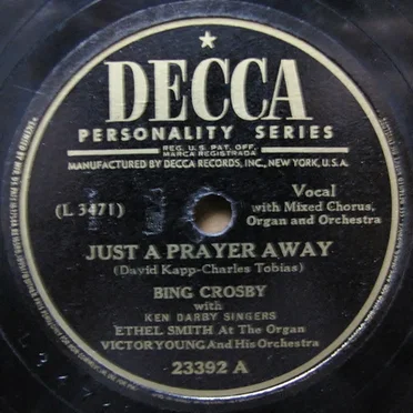 Just a Prayer Away / My Mother’s Waltz