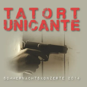 Tatort Unicante: Sommernachtskonzerte 2014