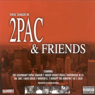 2Pac & Friends