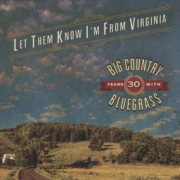 Let Them Know I’m From Virginia