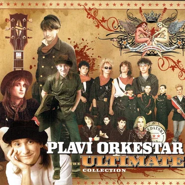 The Ultimate Collection by Plavi orkestar - album cover
