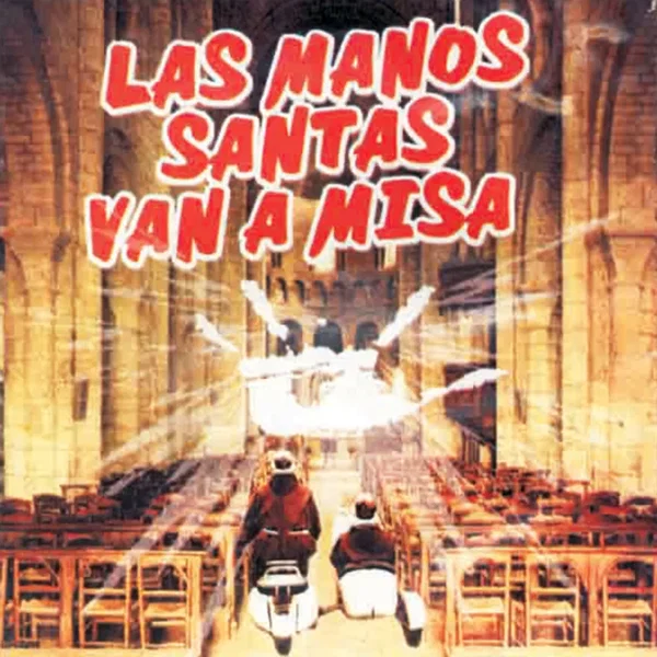 Las manos santas van a misa