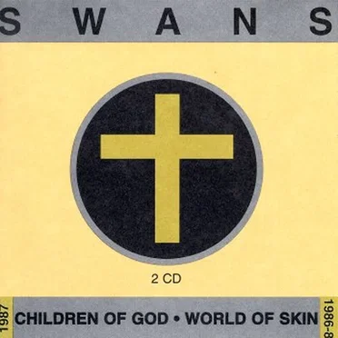 Children of God / World of Skin