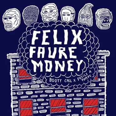 Felix Faure Money by Various Artists - album cover