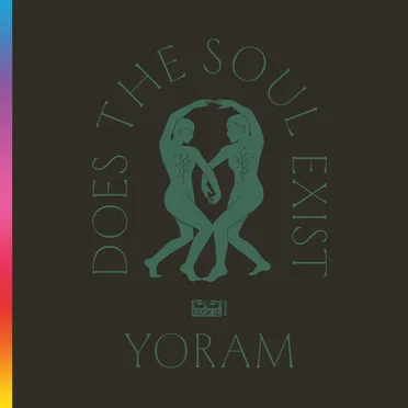 Does the Soul Exist by Yoram - album cover