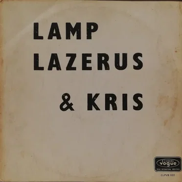 Lamp, Lazerus & Kris