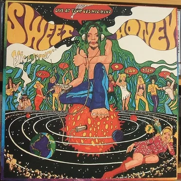 Live at Your Cosmic Mind by Sweet & Honey - album cover