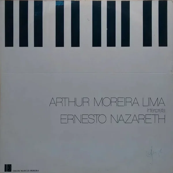 Arthur Moreira Lima interpreta Ernesto Nazareth
