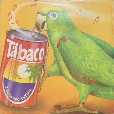 Tabaco y su Grupo Futuro by Tabaco y su Grupo Futuro - album cover