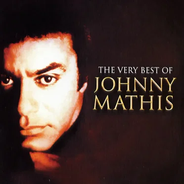 The Very Best of Johnny Mathis