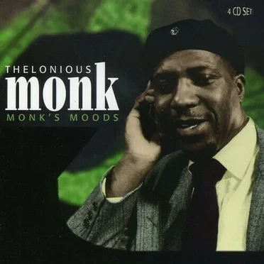 Monk’s Moods