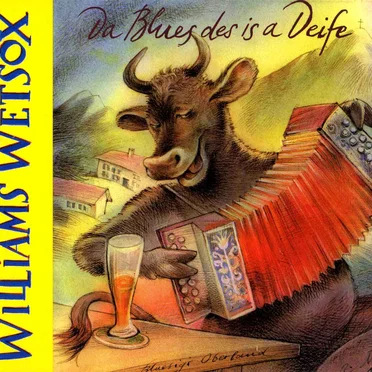 Da Blues des is a Deife by Williams Wetsox - album cover