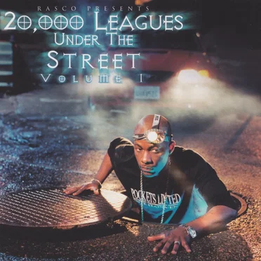 Presents: 20,000 Leagues Under The Street - Volume I