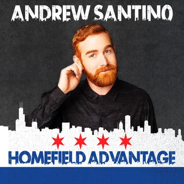 Homefield Advantage by Andrew Santino - album cover