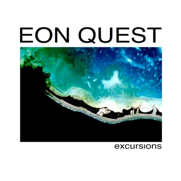 Excursions EP by Eon Quest - album cover