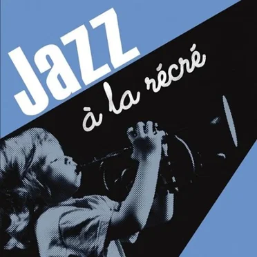 Jazz à la récré